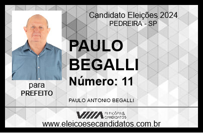 Candidato PAULO BEGALLI 2024 - PEDREIRA - Eleições