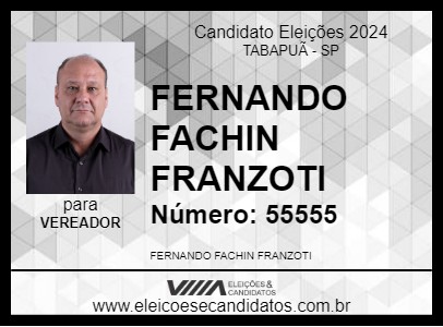 Candidato FERNANDO FACHIN FRANZOTI 2024 - TABAPUÃ - Eleições