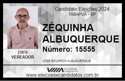 Candidato ZÉQUINHA ALBUQUERQUE 2024 - TABAPUÃ - Eleições