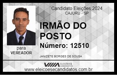 Candidato IRMÃO DO POSTO 2024 - CAJURU - Eleições