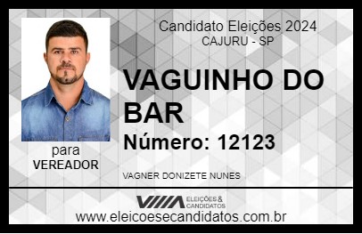 Candidato VAGUINHO DO BAR 2024 - CAJURU - Eleições