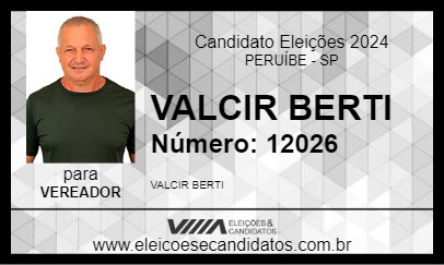 Candidato VALCIR BERTI 2024 - PERUÍBE - Eleições