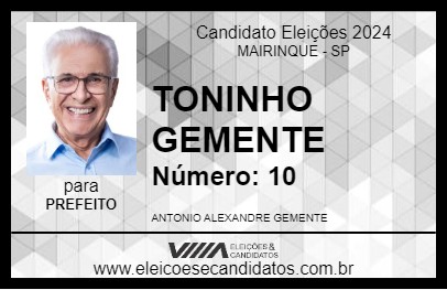 Candidato TONINHO GEMENTE 2024 - MAIRINQUE - Eleições