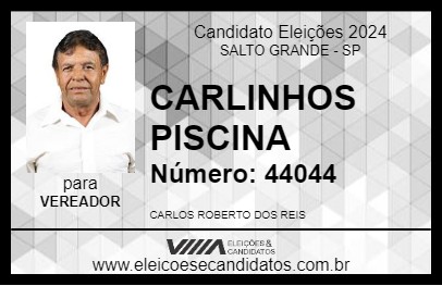 Candidato CARLINHOS PISCINA 2024 - SALTO GRANDE - Eleições