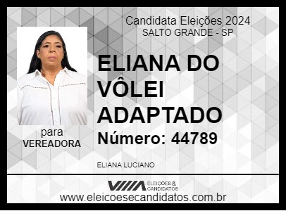 Candidato ELIANA DO VÔLEI ADAPTADO 2024 - SALTO GRANDE - Eleições