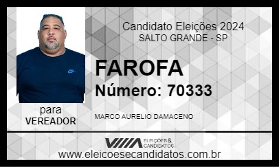 Candidato FAROFA SEGURANÇA 2024 - SALTO GRANDE - Eleições