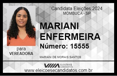 Candidato MARIANI ENFERMEIRA 2024 - MOMBUCA - Eleições