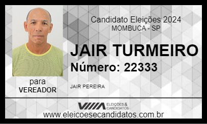 Candidato JAIR TURMEIRO 2024 - MOMBUCA - Eleições