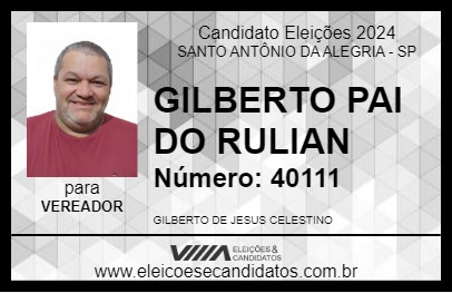 Candidato GILBERTO PAI DO RULIAN 2024 - SANTO ANTÔNIO DA ALEGRIA - Eleições