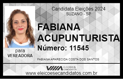 Candidato FABIANA ACUPUNTURISTA 2024 - SUZANO - Eleições