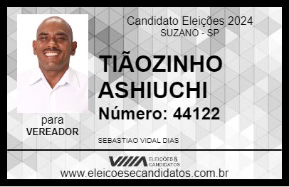 Candidato TIÃOZINHO ASHIUCHI 2024 - SUZANO - Eleições