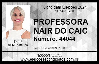 Candidato PROFESSORA NAIR DO CAIC 2024 - SUZANO - Eleições