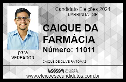 Candidato CAIQUE DA FARMÁCIA 2024 - BARRINHA - Eleições