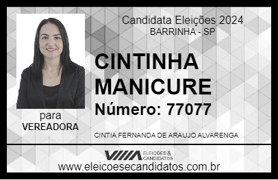 Candidato CINTINHA MANICURE 2024 - BARRINHA - Eleições