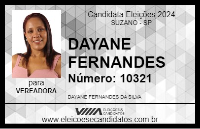 Candidato DAYANE FERNANDES 2024 - SUZANO - Eleições