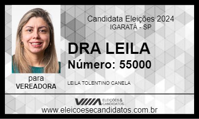 Candidato DRA LEILA 2024 - IGARATÁ - Eleições