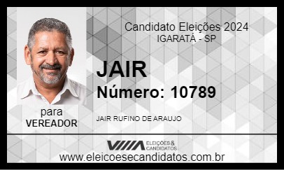 Candidato JAIR 2024 - IGARATÁ - Eleições