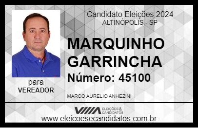 Candidato MARQUINHO GARRINCHA 2024 - ALTINÓPOLIS - Eleições