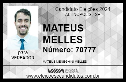 Candidato MATEUS MELLES 2024 - ALTINÓPOLIS - Eleições