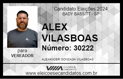 Candidato ALEX VILASBOAS 2024 - BADY BASSITT - Eleições