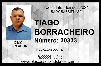 Candidato TIAGO BORRACHEIRO 2024 - BADY BASSITT - Eleições