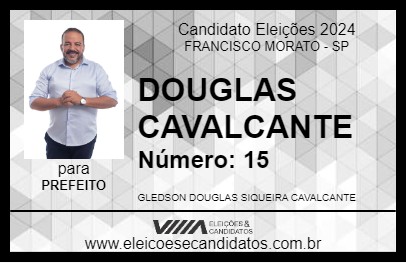 Candidato DOUGLAS CAVALCANTE 2024 - FRANCISCO MORATO - Eleições