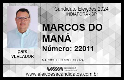 Candidato MARCOS DO MANÁ 2024 - INDIAPORÃ - Eleições