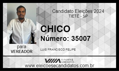 Candidato CHICO 2024 - TIETÊ - Eleições