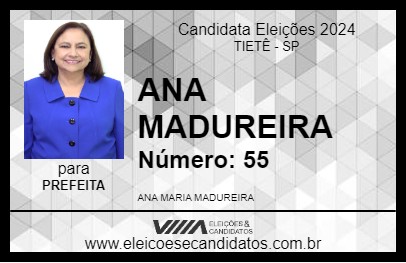 Candidato ANA MADUREIRA 2024 - TIETÊ - Eleições