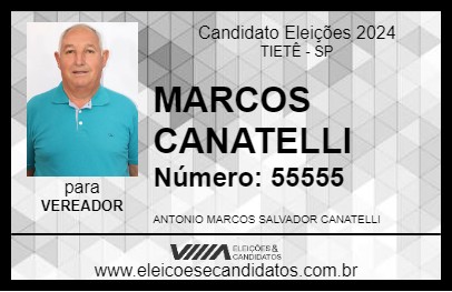 Candidato MARCOS CANATELLI 2024 - TIETÊ - Eleições