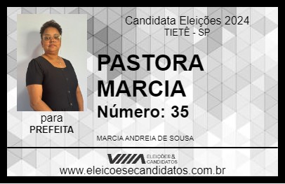 Candidato PASTORA MARCIA 2024 - TIETÊ - Eleições