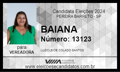 Candidato BAIANA 2024 - PEREIRA BARRETO - Eleições