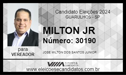 Candidato MILTON JR 2024 - GUARULHOS - Eleições