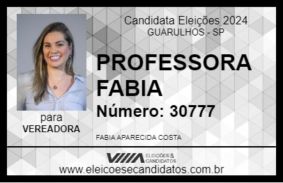 Candidato PROFESSORA FABIA 2024 - GUARULHOS - Eleições