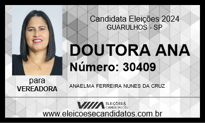 Candidato DOUTORA ANA 2024 - GUARULHOS - Eleições