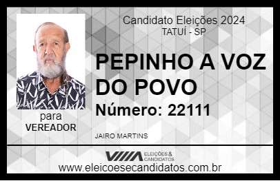 Candidato PEPINHO A VOZ DO POVO 2024 - TATUÍ - Eleições