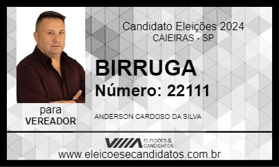 Candidato BIRRUGA 2024 - CAIEIRAS - Eleições