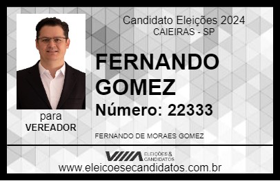 Candidato FERNANDO GOMEZ 2024 - CAIEIRAS - Eleições