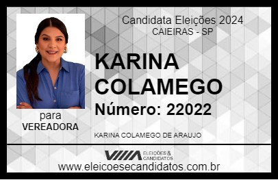 Candidato KARINA COLAMEGO 2024 - CAIEIRAS - Eleições