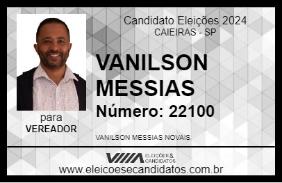 Candidato VANILSON MESSIAS 2024 - CAIEIRAS - Eleições