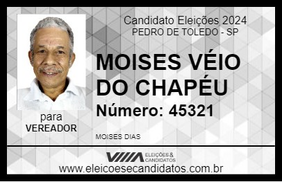 Candidato MOISES VÉIO DO CHAPÉU 2024 - PEDRO DE TOLEDO - Eleições