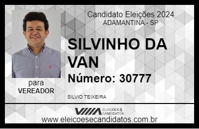 Candidato SILVINHO DA VAN 2024 - ADAMANTINA - Eleições