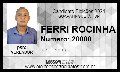 Candidato FERRI ROCINHA 2024 - GUARATINGUETÁ - Eleições