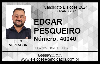 Candidato EDGAR PESQUEIRO 2024 - SUZANO - Eleições