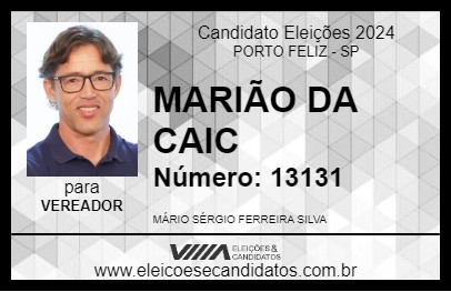 Candidato MARIÃO DA CAIC 2024 - PORTO FELIZ - Eleições