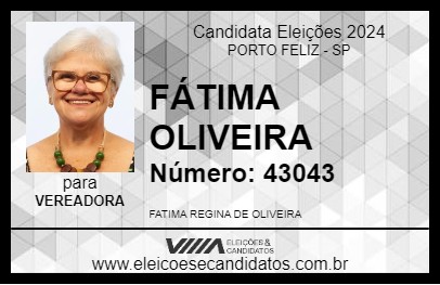 Candidato FÁTIMA OLIVEIRA 2024 - PORTO FELIZ - Eleições