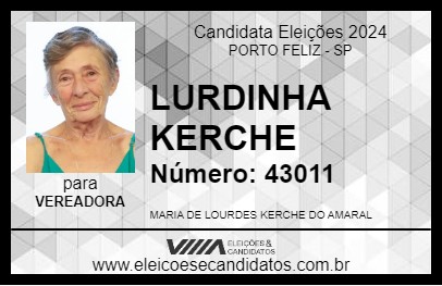 Candidato LURDINHA KERCHE 2024 - PORTO FELIZ - Eleições