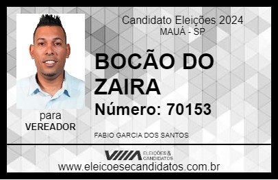 Candidato BOCÃO DO ZAIRA 2024 - MAUÁ - Eleições