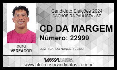 Candidato CD DA MARGEM 2024 - CACHOEIRA PAULISTA - Eleições