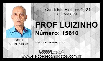 Candidato PROF LUIZINHO 2024 - SUZANO - Eleições